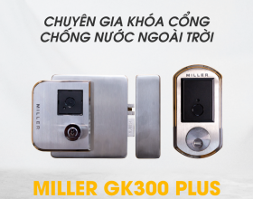  Mẫu khóa vân tay dành cho cửa cổng MILLER GK300 PLUS